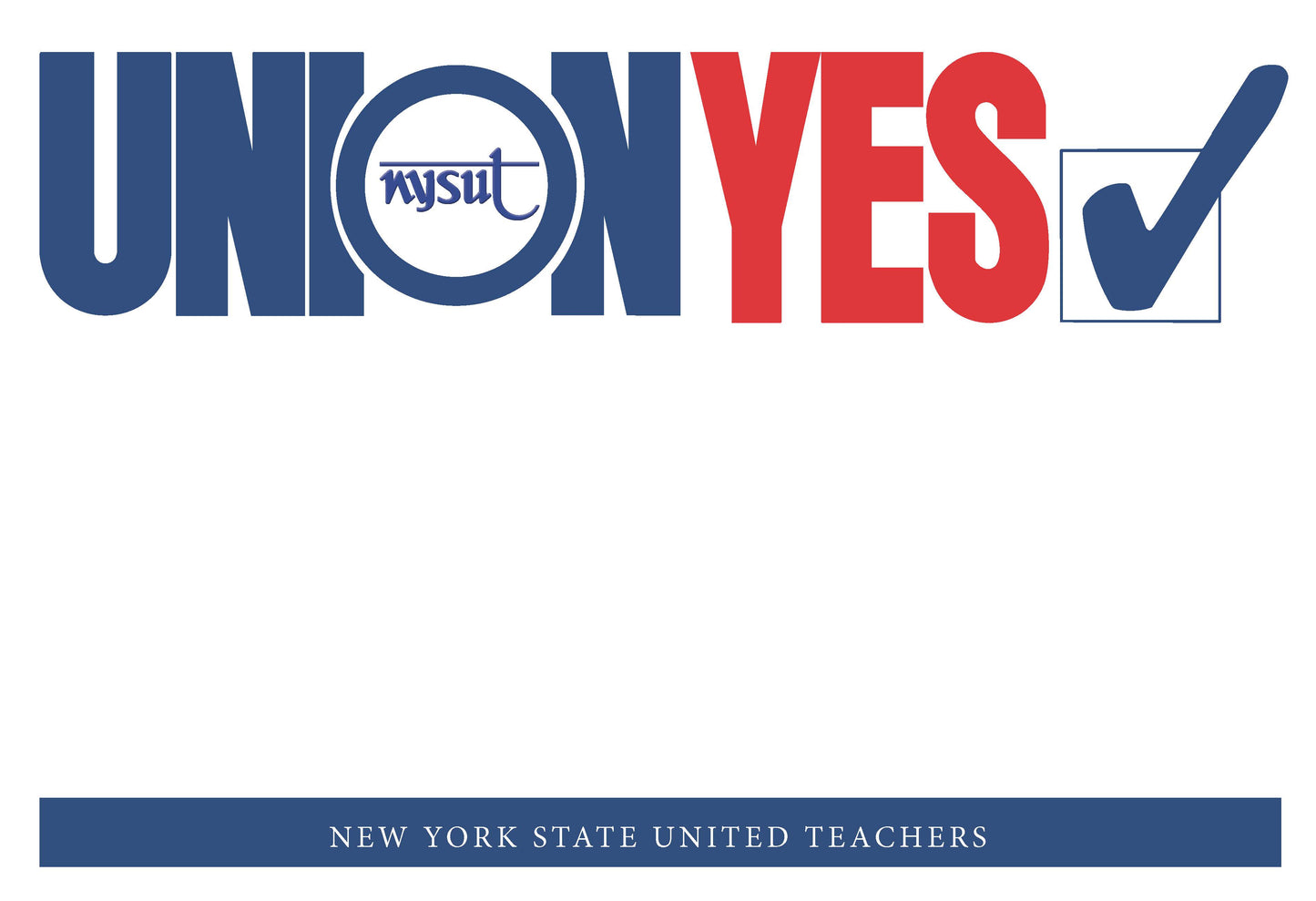 Union Yes Placard