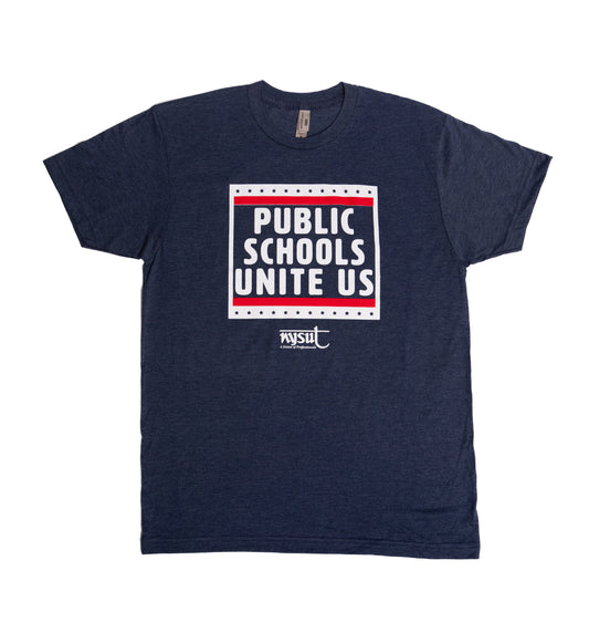 Public Schools Unite Us and NYSUT logo on the front SM - 3XL