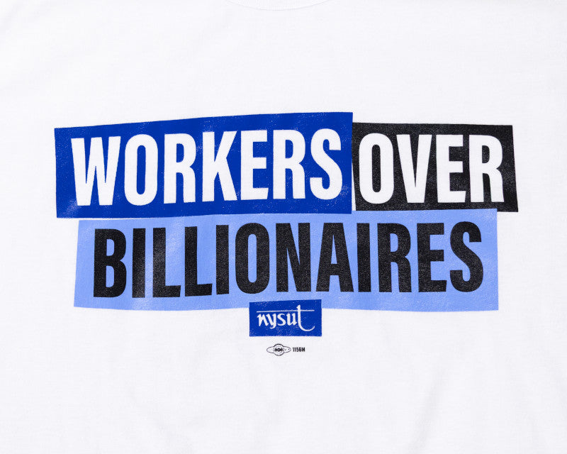 Workers Over Billionaires Unisex T-shirt